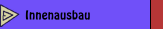 Innenausbau